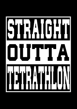 Tetrathlon Saying funny