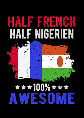 Half French Half Nigerien