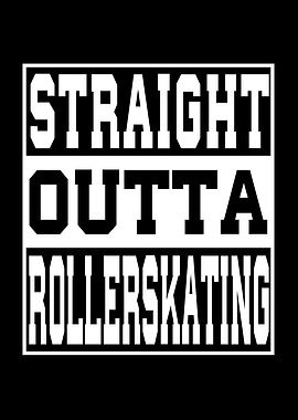 Rollerskating Saying Funny
