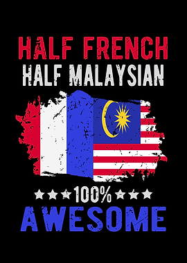 Half French Half Malaysian