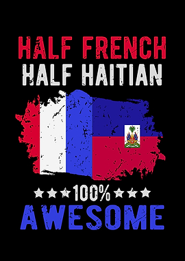 Half French Half Haitian