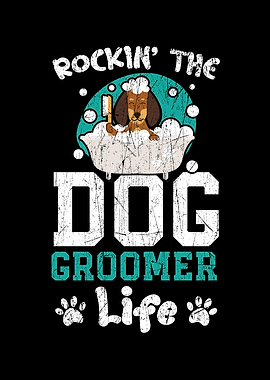 The Dog Groomer Life