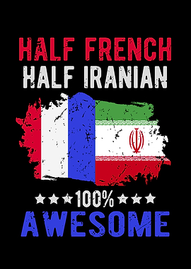 Half French Half Iranian