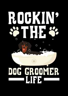 The Dog Groomer Life