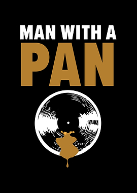 Man With A Pan Gold