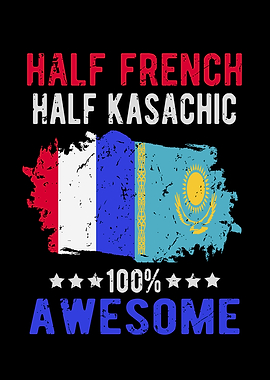 Half French Half Kasachic