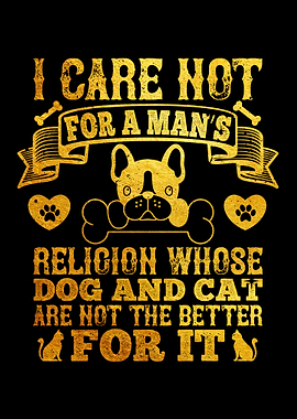 I care not for a mans