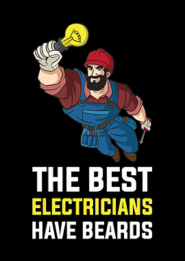 Electricians Have Beards