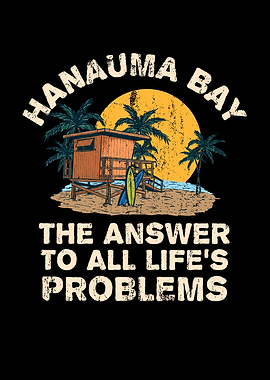 Hanauma Bay Answer To All