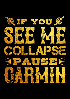 if you see me collapse