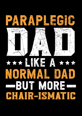 Paraplegic Dad Fathers Day