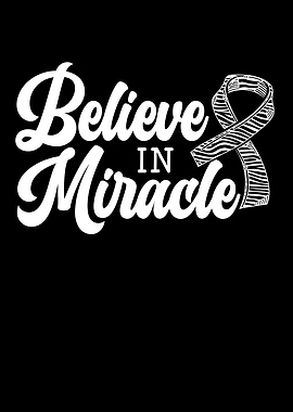 Believe In Miracle