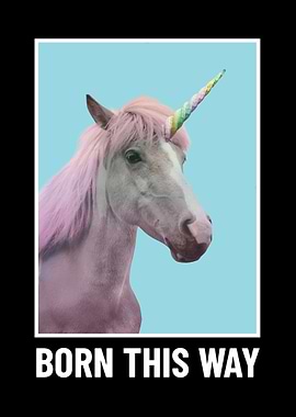 Born This Way Unicorn