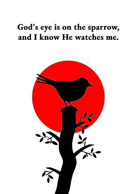His Eye Is on the Sparrow