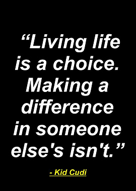 kid cudi quotes