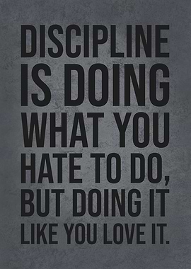Discipline