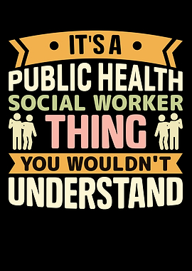 Public Health Worker Thing