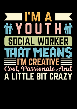 Im A Youth Social Worker