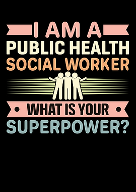 Public Health Superpower