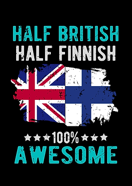 Half British Half Finnish