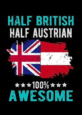 Half British Half Austrian