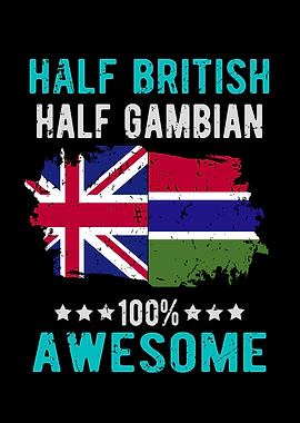 Half British Half Gambian