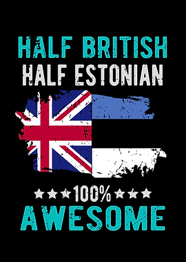 Half British Half Estonian