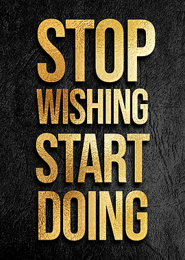 Start doing hustle quote