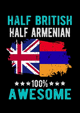 Half British Half Armenian