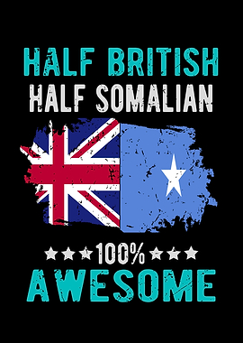Half British Half Somalian