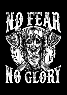 Viking no fear no glory