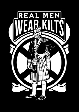 Real Men Wear Kilts