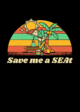 Save me a SEAt Beach Trip