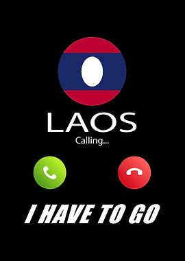 Laos is calling Is calling