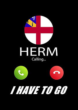 Herm is calling Is calling