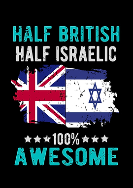 Half British Half Isrealic