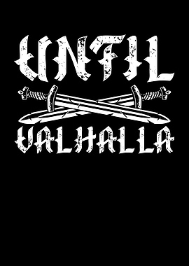 Until valhalla sword
