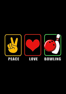 Peace Love Bowling