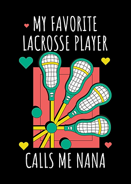 Lacrosse Nana