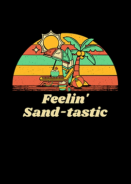 Feelin Sandtastic Beach