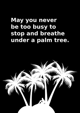 Rest Under the Palm Trees