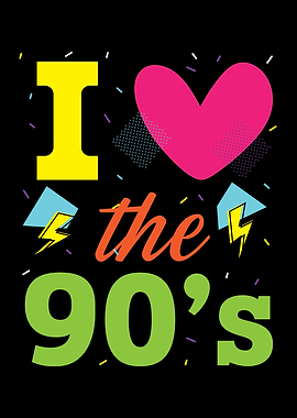 I Love The 90s
