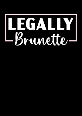 Legally Brunette