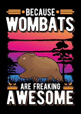 Because Wombats Are Freaki