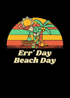 Err Day Beach Day Summer