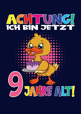 I Am Now 9 Years Old