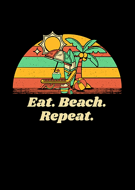 Eat Beach Repeat Ocean