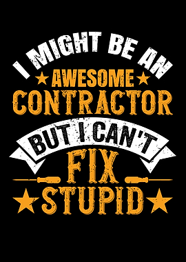 Im An Awesome Contractor