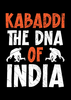 Kabaddi The DNA Of India