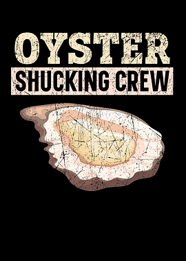 Oyster Shucking Crew